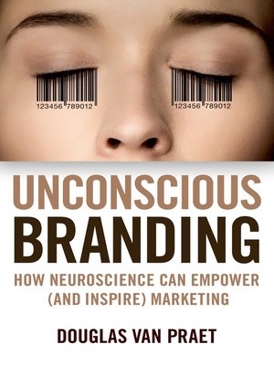 cover image of Unconscious Branding